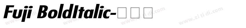 Fuji BoldItalic字体转换